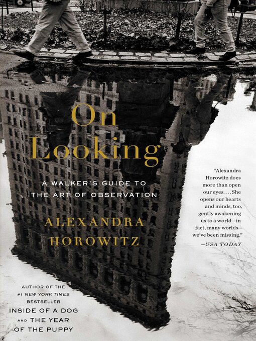 Title details for On Looking by Alexandra Horowitz - Available